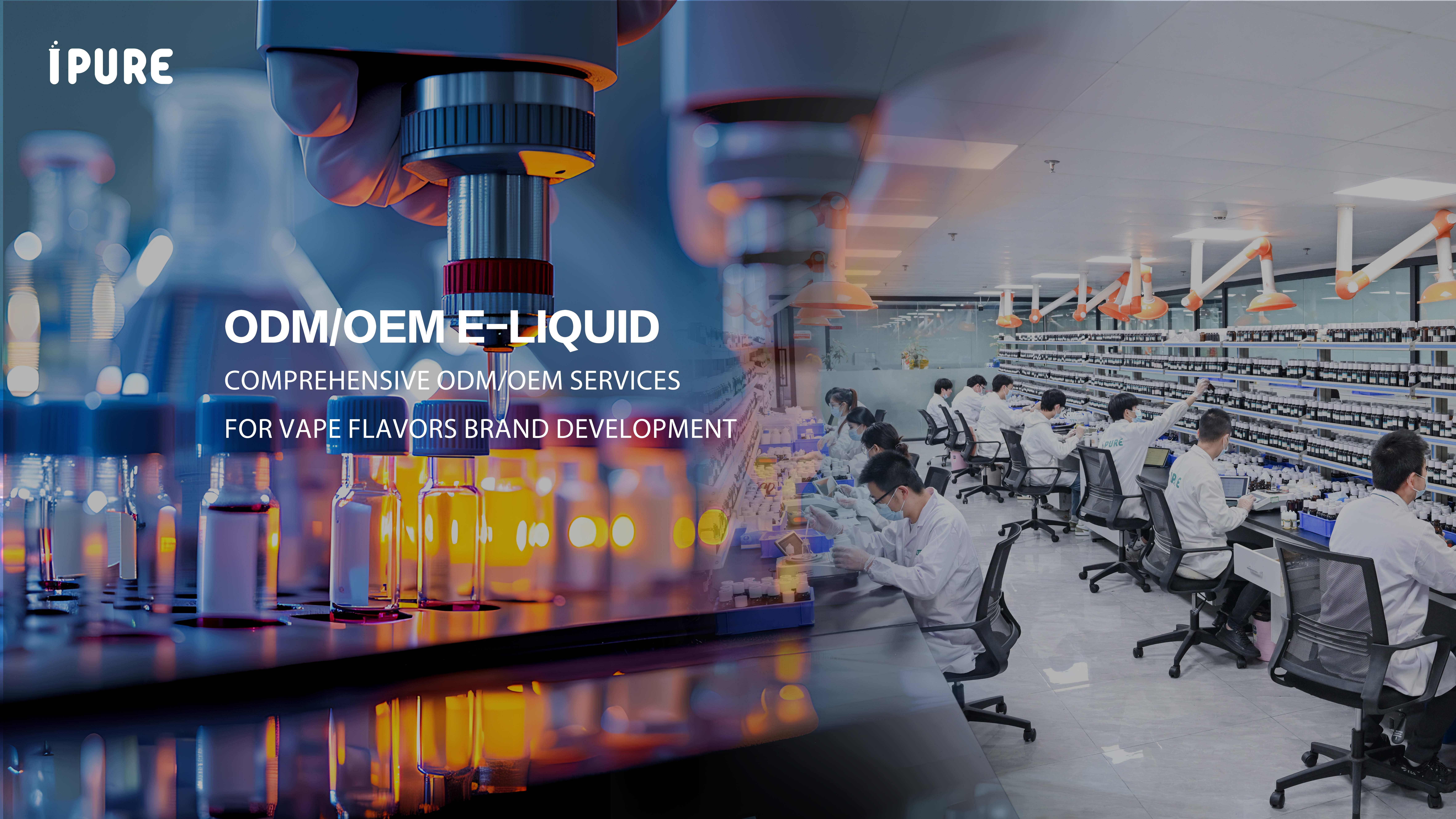 Comprehensive ODM/OEM Services for Vape Flavors Brand Development
